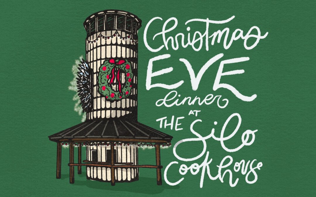 Christmas Eve Dinner at The Silo Cookhouse