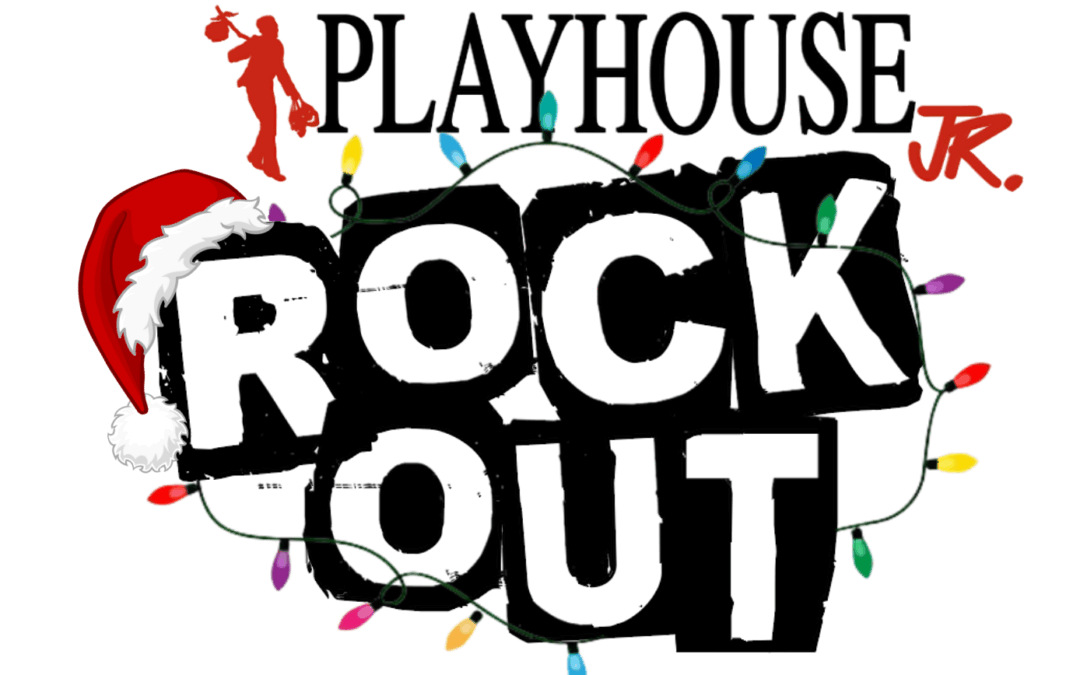 Playhouse Jr. Christmas Rock Out Performance