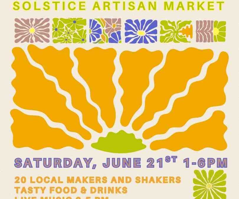 Summer Solstice Artisan Market