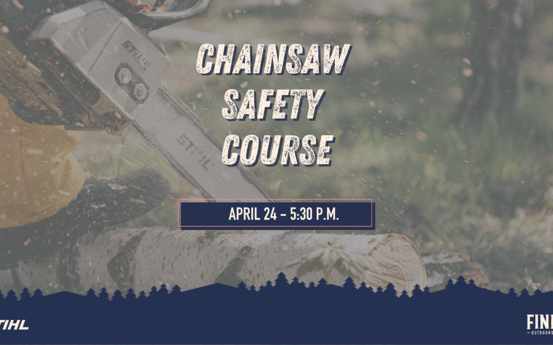 Chainsaw Safety Course