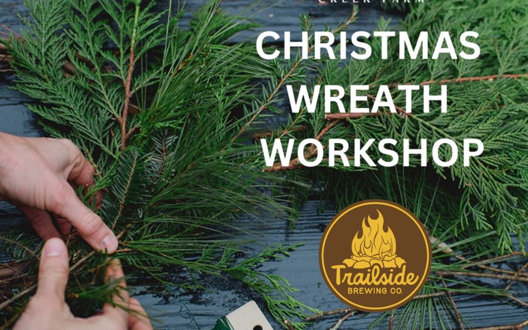 Trailside Brewery Christmas Wreath Making Workshop